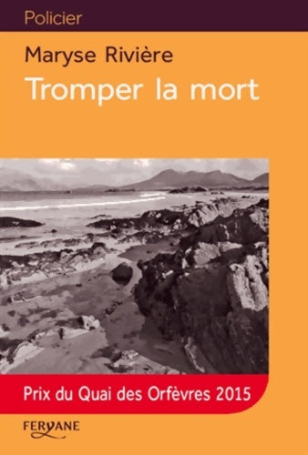 Livrenpoche : Tromper la mort - Maryse Rivière - Livre