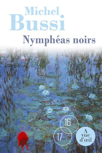 Livrenpoche : Nymphéas noirs - Michel Bussi - Livre