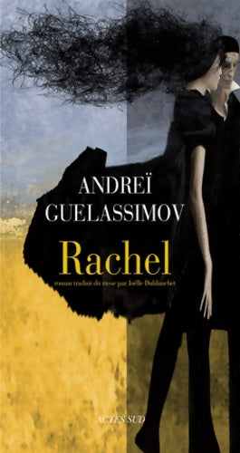Livrenpoche : Rachel - Andreï Guelassimov - Livre