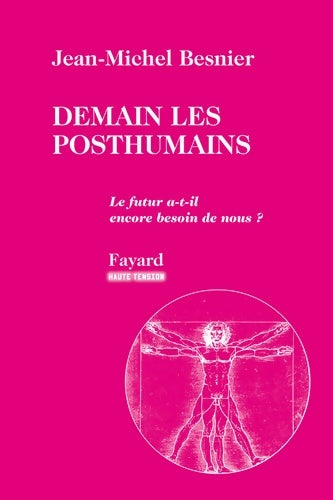 Livrenpoche : Demain les posthumains - Jean-Michel Besnier - Livre
