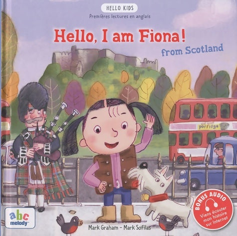 Livrenpoche : HELLO I AM FIONA FROM Scotland - HUSAR GRAHAM M - Livre