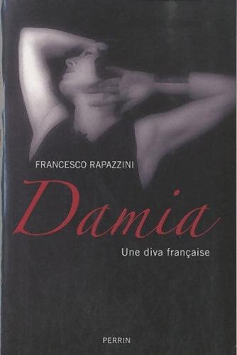 Livrenpoche : Damia - Francesco Rapazzini - Livre