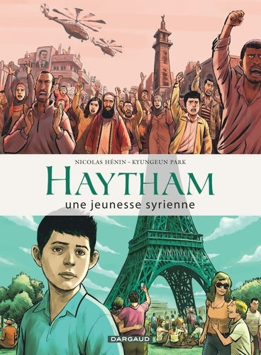 Livrenpoche : Haytham une jeunesse syrienne Tome  - Haytham une jeunesse syrienne - Hénin Nicolas - Livre