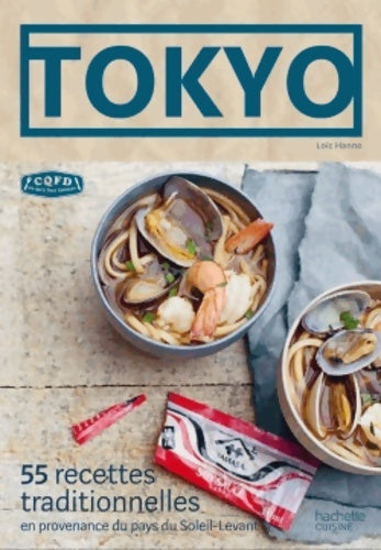 Livrenpoche : Tokyo - Loïc Hanno - Livre