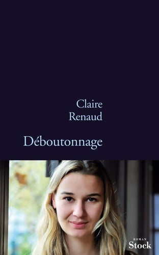 Livrenpoche : Déboutonnage - Claire Renaud - Livre