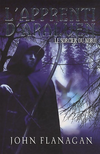 Livrenpoche : Le sorcier du nord - John Flanagan - Livre