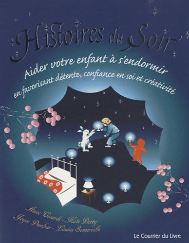 Livrenpoche : Histoire du soir - Anne Civardi - Livre