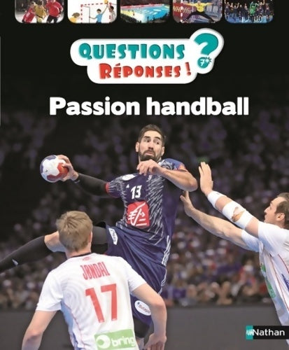 Livrenpoche : Passion handball - Questions/Réponses - doc dès 7 ans - Jean-Michel Billioud - Livre