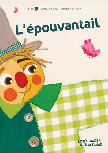 Livrenpoche : L'épouvantail - Barbara Martinez - Livre