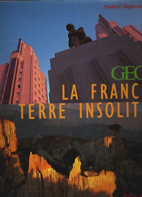 La France terre insolite - Zegerman - Livre