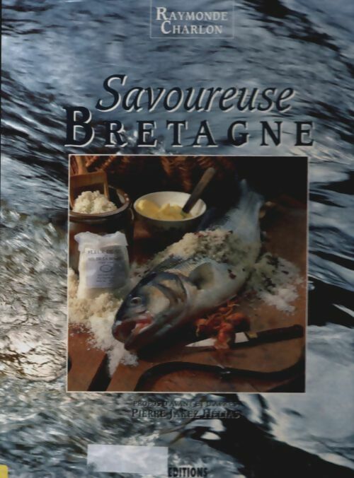 Livrenpoche : Savoureuse Bretagne - Raymonde Charlon - Livre