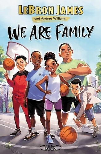 Livrenpoche : We are family - LeBron James - Livre