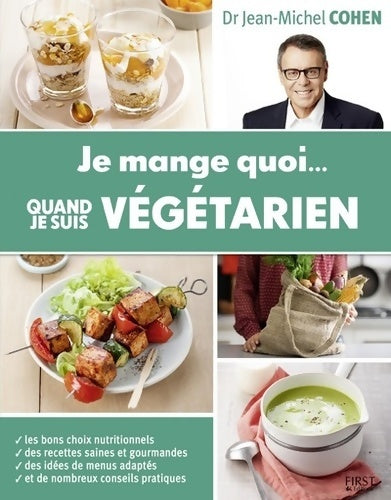 Livrenpoche : Je mange quoi quand je suis végétarien - Jean-Michel Cohen - Livre