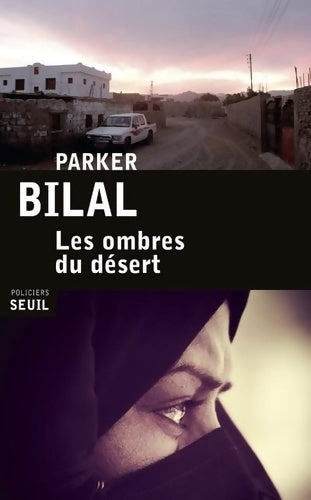 Livrenpoche : Les Ombres du désert - Parker Bilal - Livre