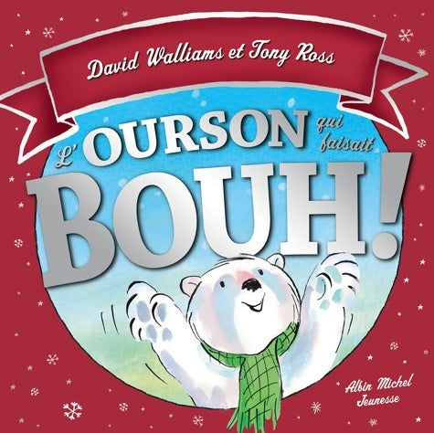 Livrenpoche : L'Ourson qui faisait bouh ! - David Walliams - Livre