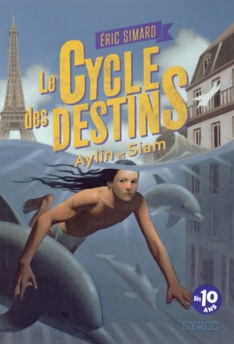 Livrenpoche : Aylin et Siam - Eric Simard - Livre