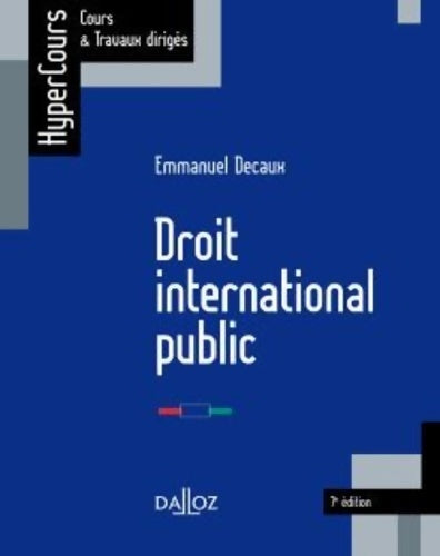 Livrenpoche : Droit international public - Emmanuel Decaux - Livre