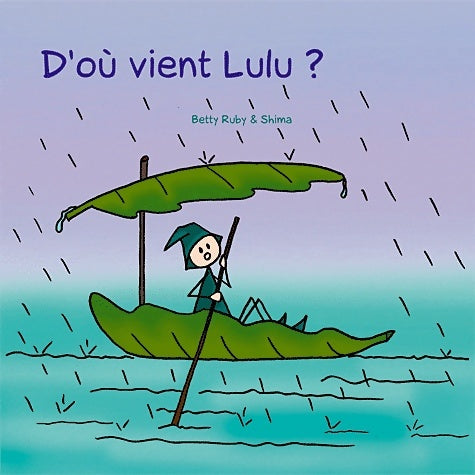 Livrenpoche : D'où vient Lulu ? - Betty Ruby - Livre