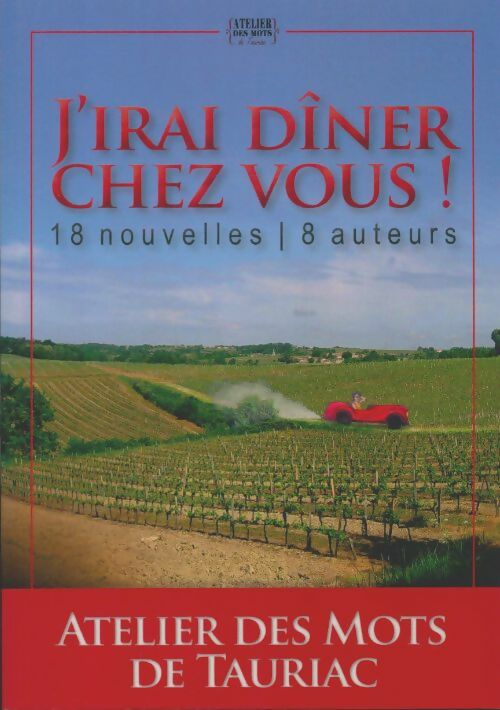 Livrenpoche : J'irai dîner chez vous - Collectif - Livre