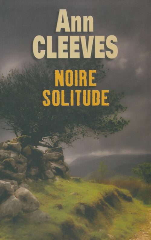 Livrenpoche : Noire solitude - Ann Cleeves - Livre