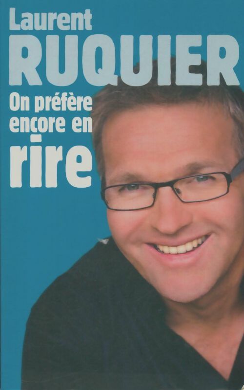 Livrenpoche : On préfère encore en rire - Laurent Ruquier - Livre