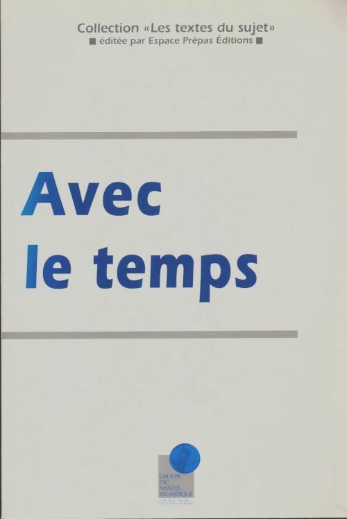 Livrenpoche : Avec le temps - Collectif - Livre