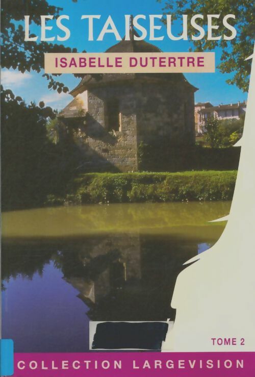 Livrenpoche : Les taiseuses - Isabelle Dutertre - Livre