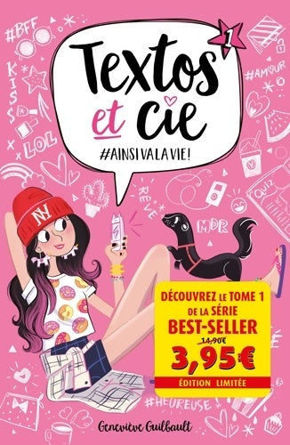 Livrenpoche : Textos et Cie T01- offre découverte : #Ainsi va la vie - Geneviève Guilbault - Livre