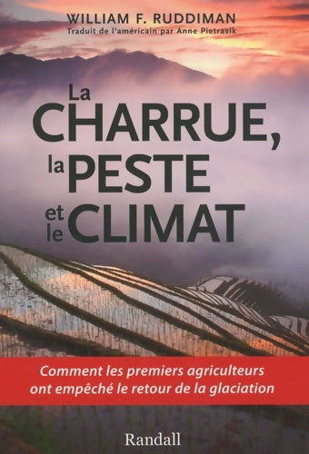 Livrenpoche : La charrue la peste et le climat - William F. Ruddiman - Livre