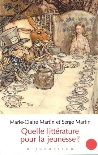 Livrenpoche : Quelle littérature pour la jeunesse ? - Marie-Claire Martin - Livre