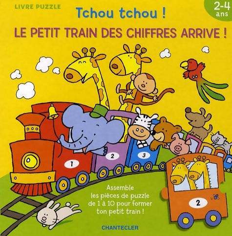 Livrenpoche : Tchou Tchou le Petit Train des Chiffres Arrive ! - Anita Engelen - Livre