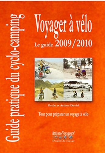 Livrenpoche : Voyager à vélo : Guide pratique du cyclo-camping - Paule David - Livre