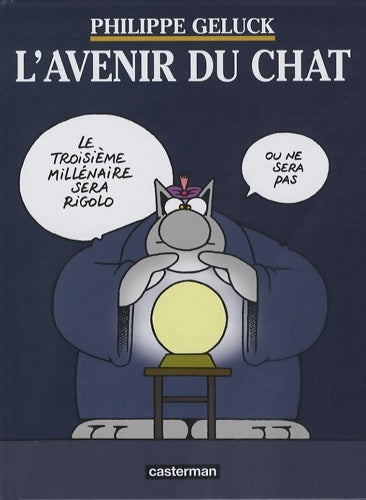 Livrenpoche : L'Avenir du Chat : MINI ALBUM - Philippe Geluck - Livre