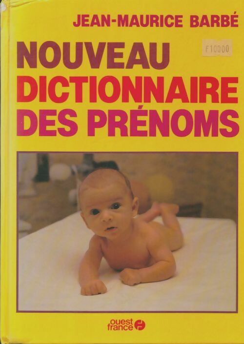 Livrenpoche : Nouveau dictionnaire des prénoms - Jean-Maurice Barbé - Livre