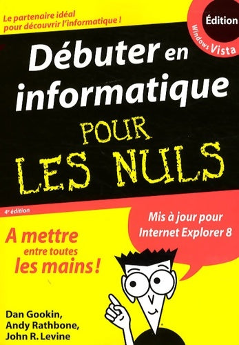 Livrenpoche : Débuter EN INFORMATIQUE 4ED - Andy Rathbone - Livre