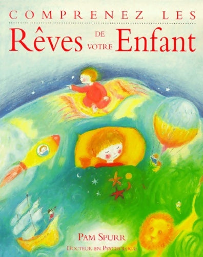 Livrenpoche : Comprenez les rêves de votre enfant - PAM SPURR - Livre