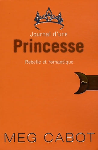 Livrenpoche : Rebelle et romantique - Meg Cabot - Livre