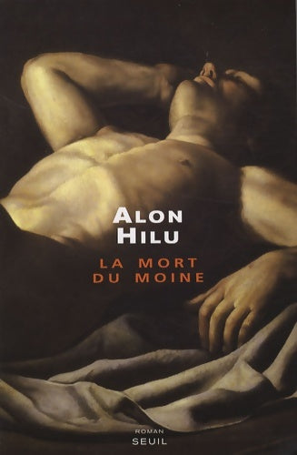 Livrenpoche : La Mort du moine - Alon Hilu - Livre
