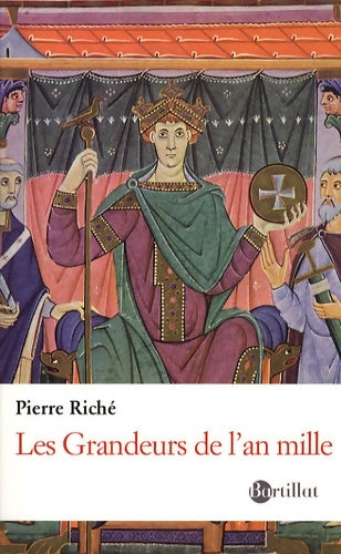Livrenpoche : Les grandeurs de l'an mille - Pierre Riché - Livre