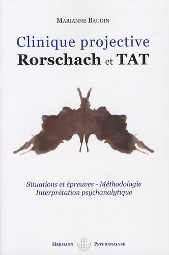 Livrenpoche : Clinique projective : Rorschach et TAT - Marianne Baudin - Livre