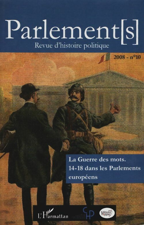 Livrenpoche : La guerre des mots : 14-18 dans les parlements européens - N.C. - Livre