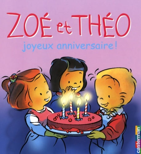 Livrenpoche : Zoé et Théo - joyeux anniversaire ! - Catherine Metzmeyer - Livre