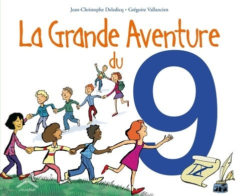 Livrenpoche : La grande aventure du 9 - Jean-Christophe Deledicq - Livre