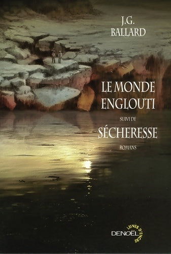Livrenpoche : Le monde englouti/Sécheresse - J. G. Ballard - Livre