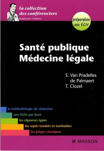 Livrenpoche : Santé publique - Médecine légale - Sophie Van Pradelles De Palmaert - Livre