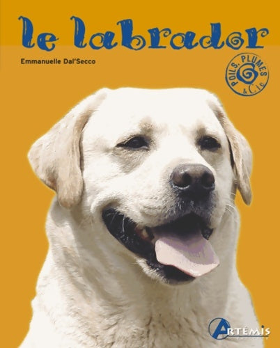 Livrenpoche : Le labrador - Emmanuelle Dal'Secco - Livre