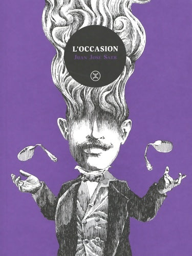 Livrenpoche : L'occasion - Juan José Saer - Livre