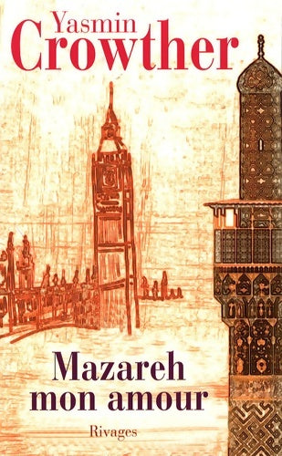 Livrenpoche : Mazareh mon amour - Yasmin Crowther - Livre