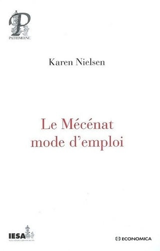 Livrenpoche : Le Mécénat mode d'emploi - Karen Nielsen - Livre