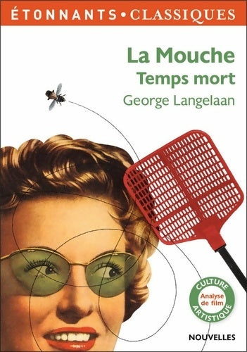 Livrenpoche : La Mouche - Temps mort - George Langelaan - Livre